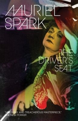 The Driver s Seat - Spark, Muriel