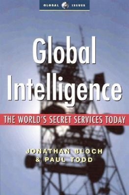 GLOBAL INTELLIGENCE - Todd, Paul Bloch, Jonathan