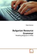 Bulgarian Resource Grammar - Petya Osenova