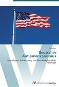 Deutscher Antiamerikanismus - Nitz, Timo