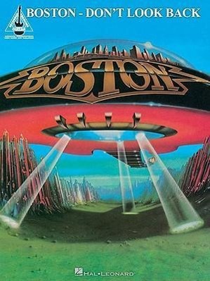 Boston: Don t Look Back