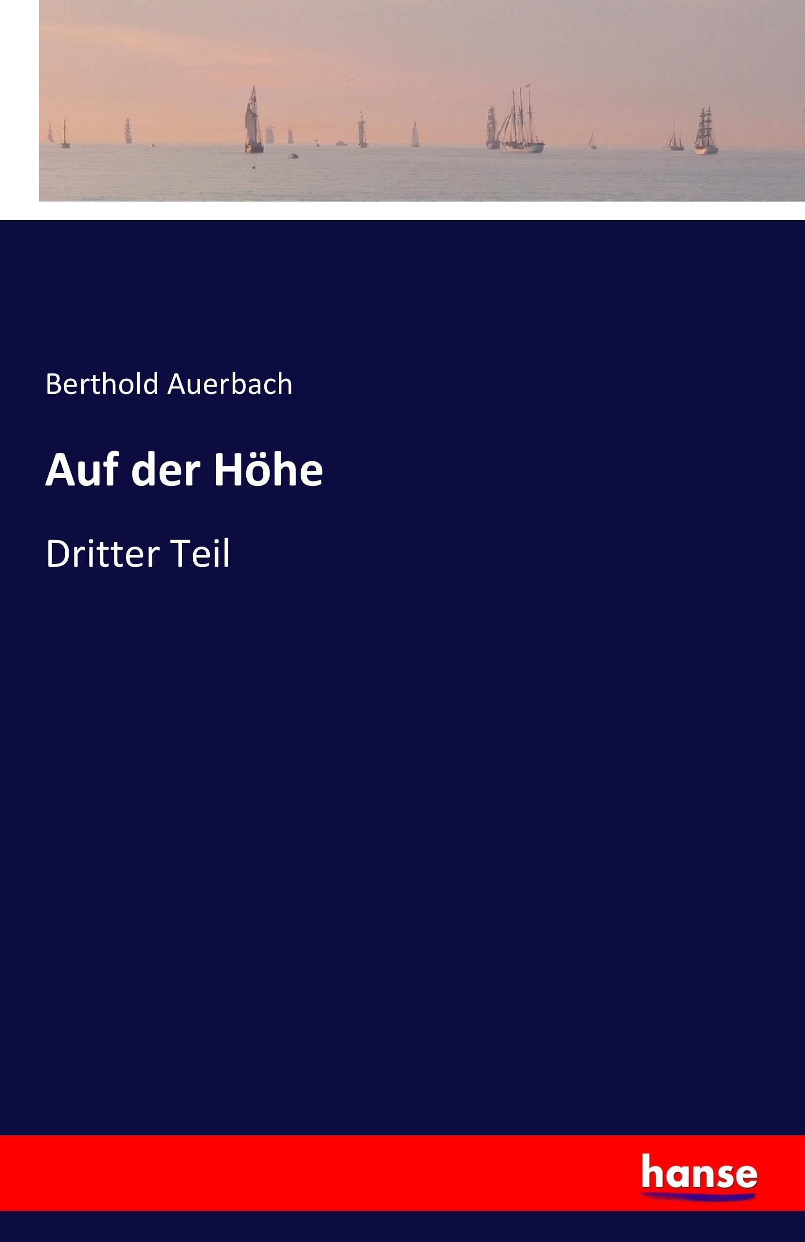 Auf der Hoehe - Auerbach, Berthold