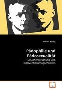 Paedophilie und Paedosexualitaet - Kisling, Melanie