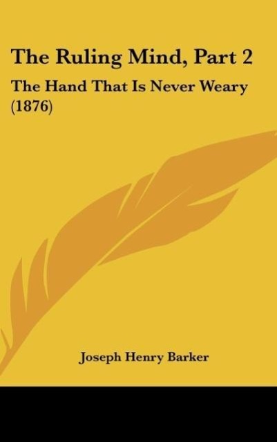The Ruling Mind, Part 2 - Barker, Joseph Henry