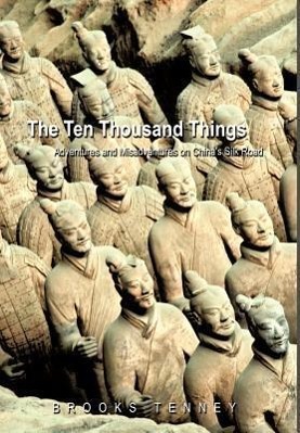 The Ten Thousand Things - Brooks Tenney, Tenney