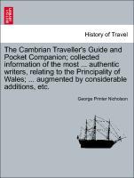 Nicholson, G: Cambrian Traveller s Guide and Pocket Companio - Nicholson, George Printer