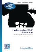 Liedermacher Wolf Biermann - Swendelow, Yannick