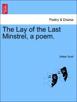 Scott, W: Lay of the Last Minstrel, a poem. THE SIXTH EDITIO - Scott, Walter