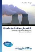Die deutsche Energiepolitik - Nilok, Paul