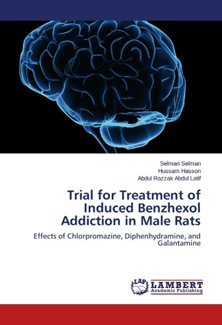 Trial for Treatment of Induced Benzhexol Addiction in Male Rats - Selman, Selman Hasson, Hussam Abdul Latif, Abdul Razzak
