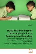 Study of Morphology of Urdu Language, for its Computational Modeling - Aasim Ali