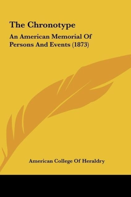 The Chronotype - American College Of Heraldry