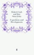 Expositions and Developments - Robert Craft