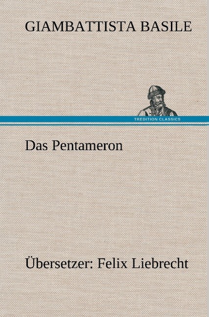 Das Pentameron - Basile, Giambattista