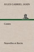 Contes, Nouvelles et Recits - Janin, Jules Gabriel