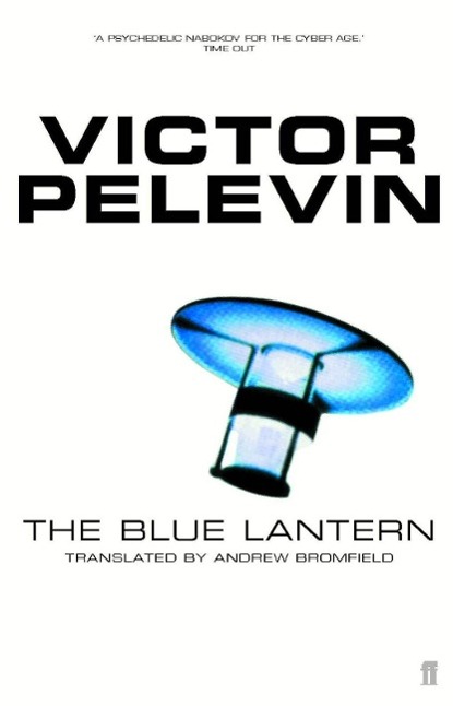 The Blue Lantern - Pelevin, Victor