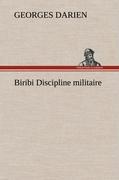 Biribi Discipline militaire - Darien, Georges
