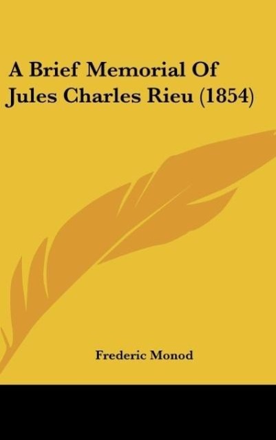 A Brief Memorial Of Jules Charles Rieu (1854) - Monod, Frederic