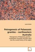 Petrogenesis of Palaeozoic granites - northeastern Australia - Laurie Hutton