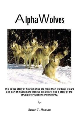 Alpha Wolves