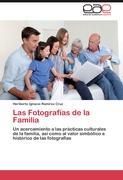 Las Fotografías de la Familia - Ramírez Cruz, Heriberto Ignacio