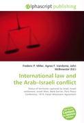 International law and the Arab Israeli conflict