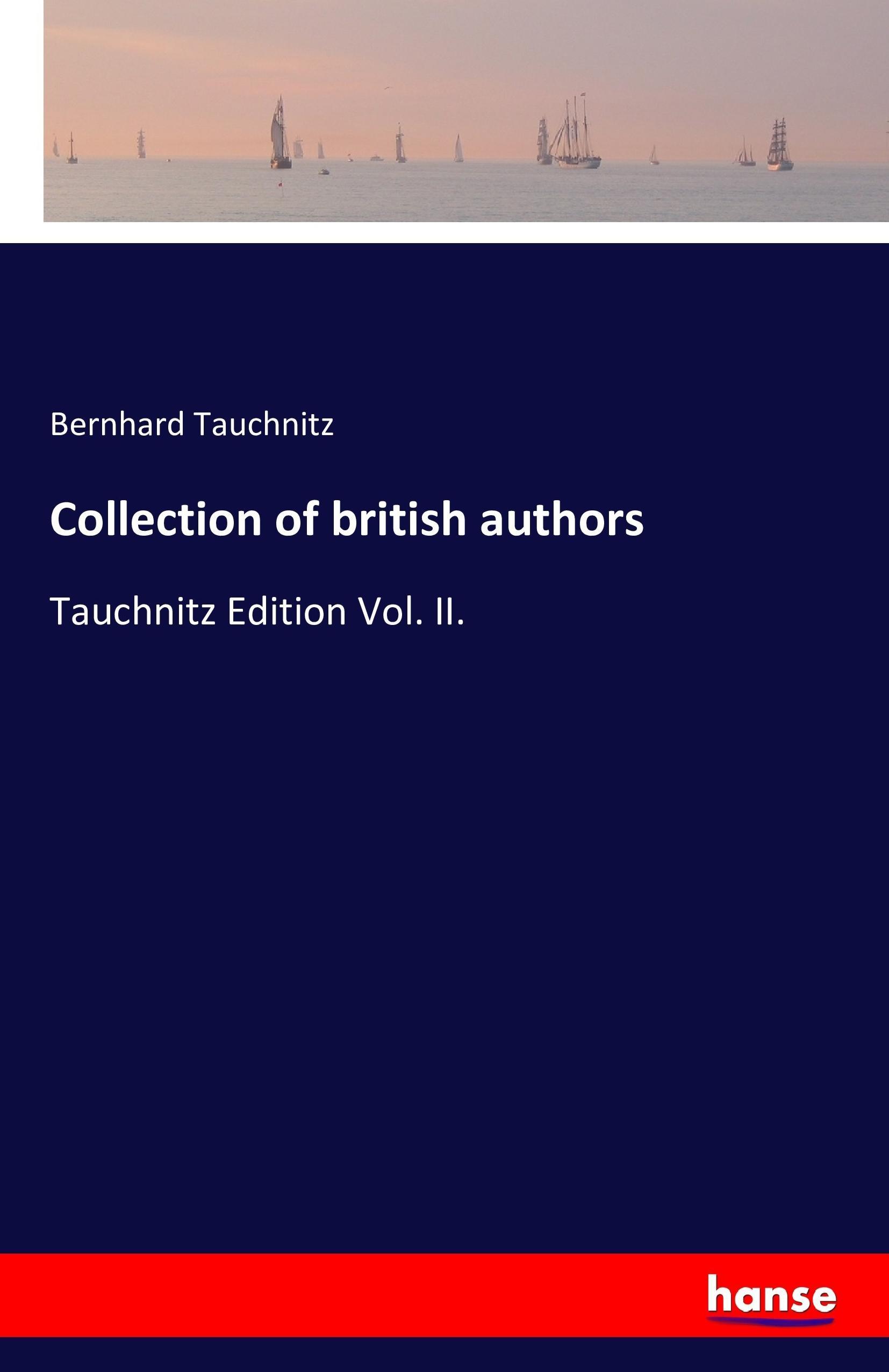 Collection of british authors - Tauchnitz, Bernhard