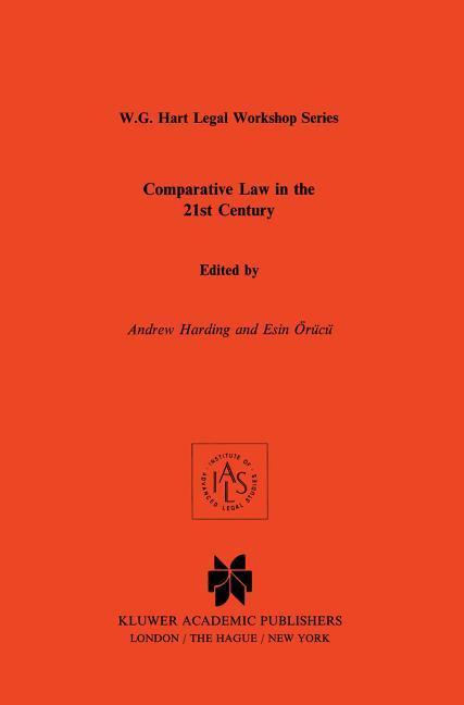 COMPARATIVE LAW IN THE 21ST CE - Harding, Andrew Orucu Esin