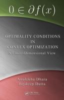 Dutta, J: Optimality Conditions in Convex Optimization - Dutta, Joydeep Dhara, Anulekha