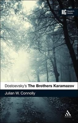 DOSTOEVSKYS THE BROTHERS KARAM - Connolly, Julian W.