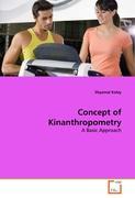 Concept of Kinanthropometry - Shyamal Koley