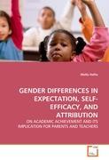 GENDER DIFFERENCES IN EXPECTATION, SELF-EFFICACY, AND ATTRIBUTION - Molla Haftu