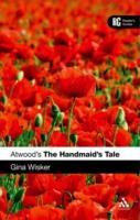 ATWOODS THE HANDMAIDS TALE - Wisker, Gina