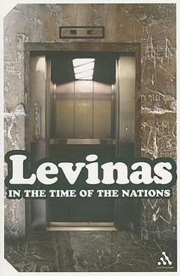 IN THE TIME OF THE NATIONS - Levinas, Emmanuel