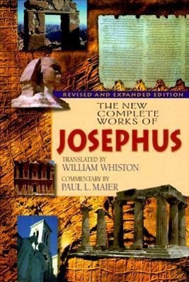 The New Complete Works of Josephus - Josephus, Flavius