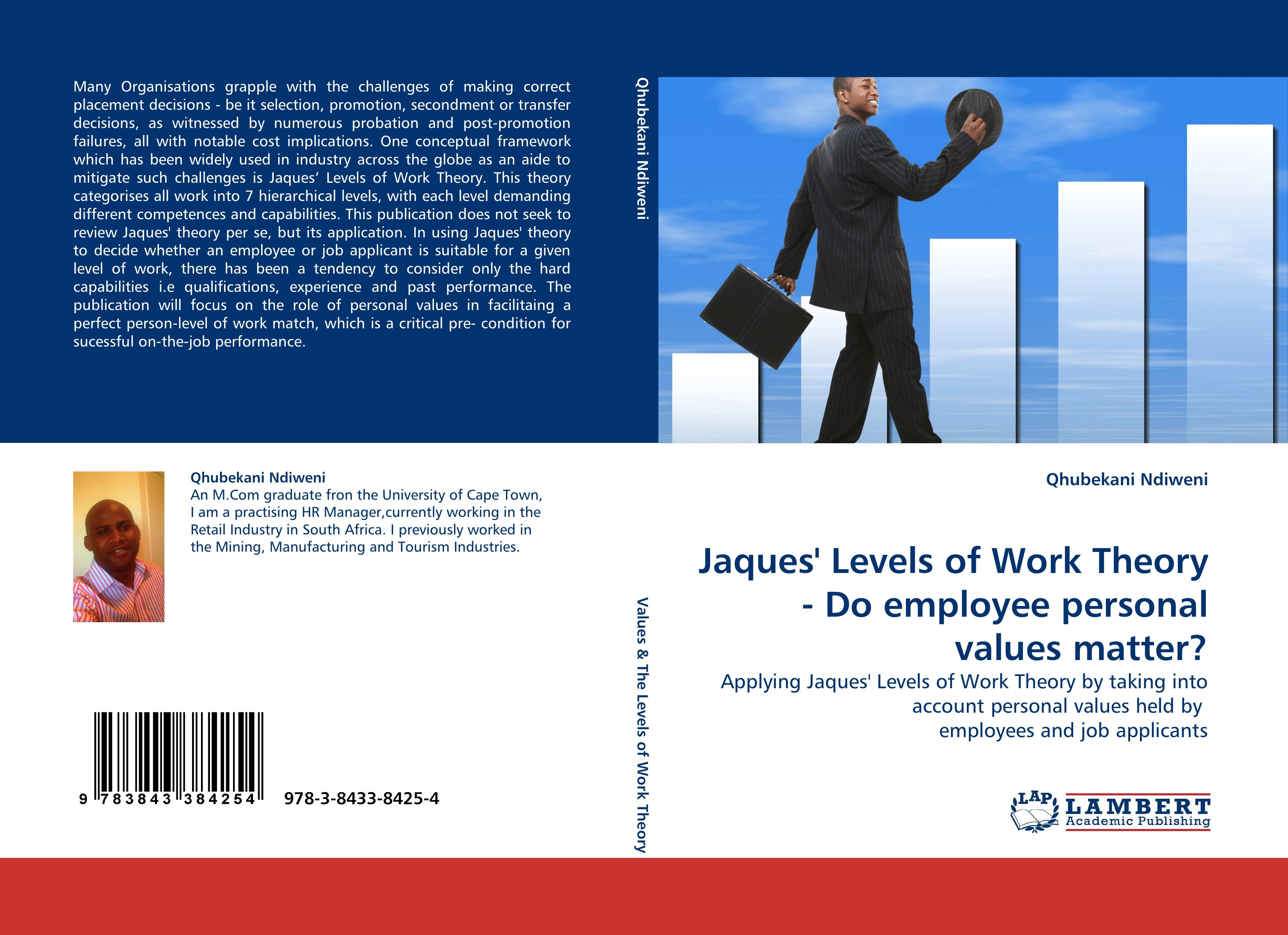 Jaques  Levels of Work Theory - Do employee personal values matter? - Ndiweni, Qhubekani