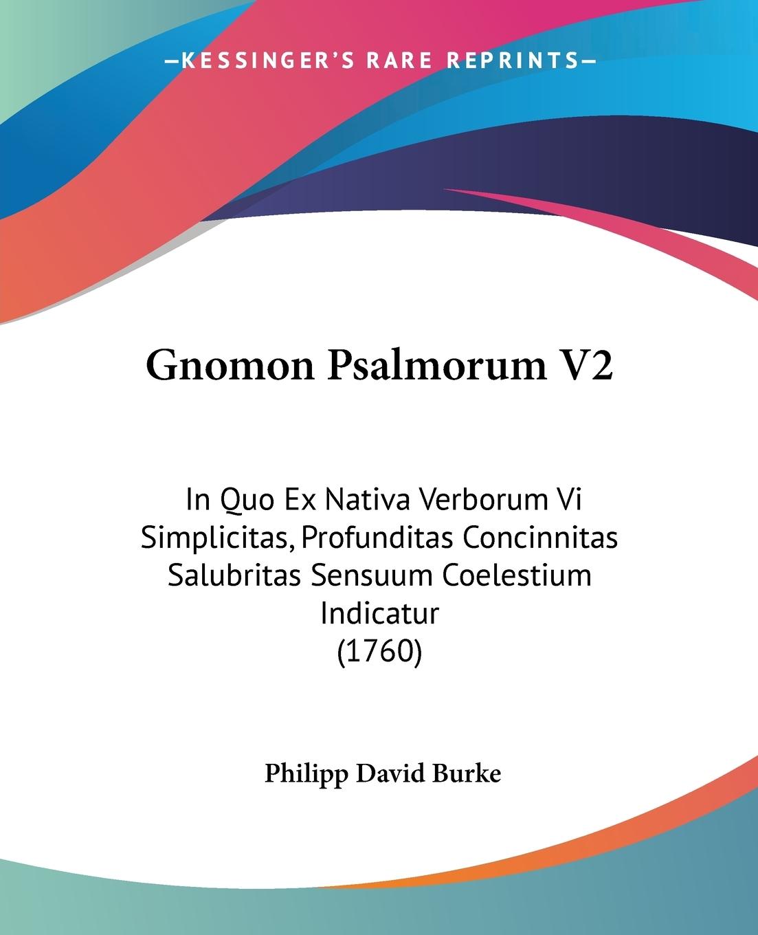 Gnomon Psalmorum V2 - Burke, Philipp David