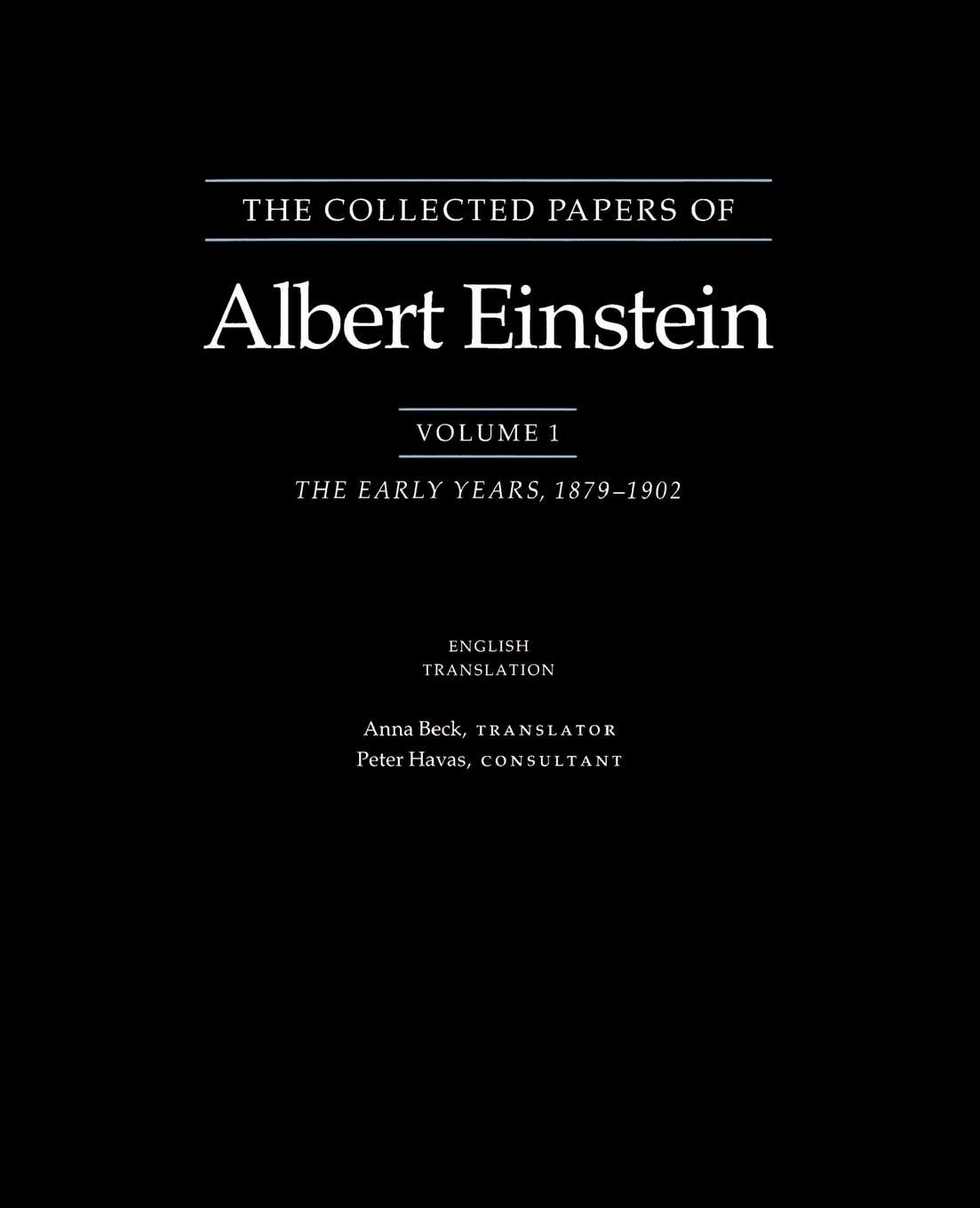 The Collected Papers of Albert Einstein, Volume 1 (English) - Einstein, Albert