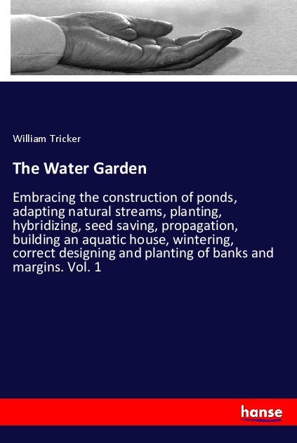 The Water Garden - Tricker, William