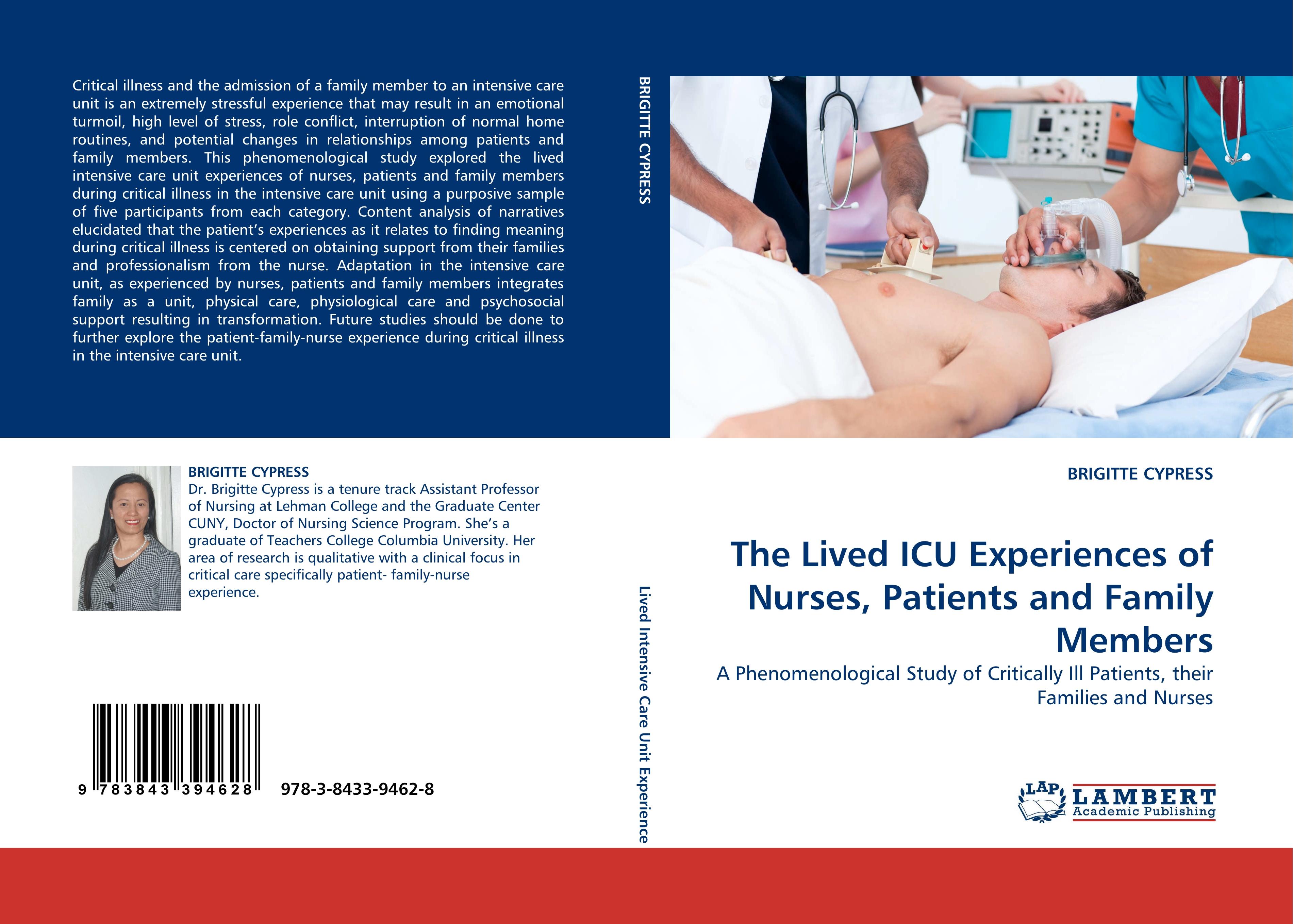 The Lived ICU Experiences of Nurses, Patients and Family Members - BRIGITTE CYPRESS