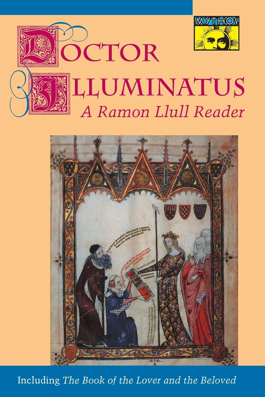 Doctor Illuminatus - Llull, Ramón