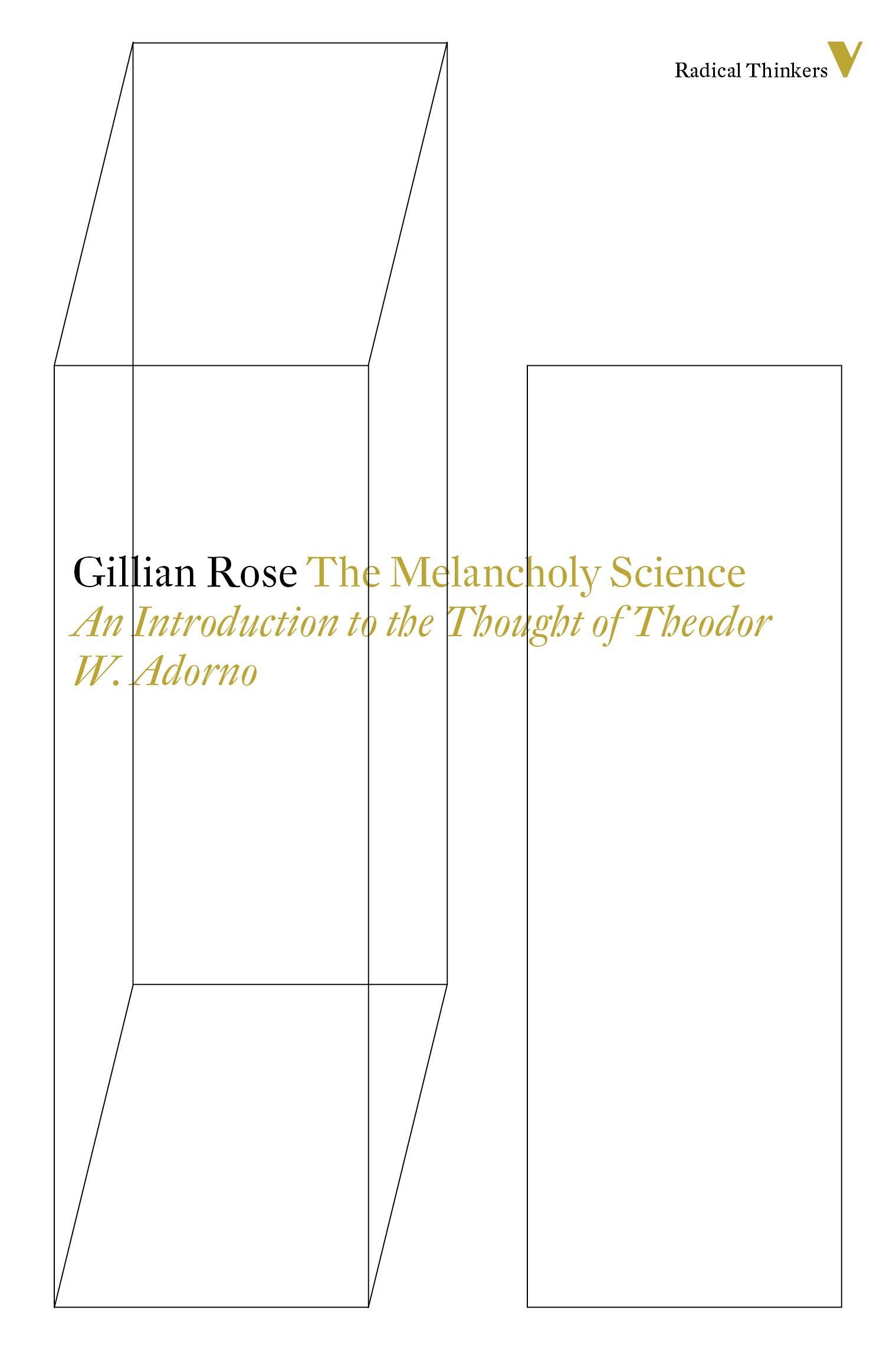 The Melancholy Science - Rose, Gillian