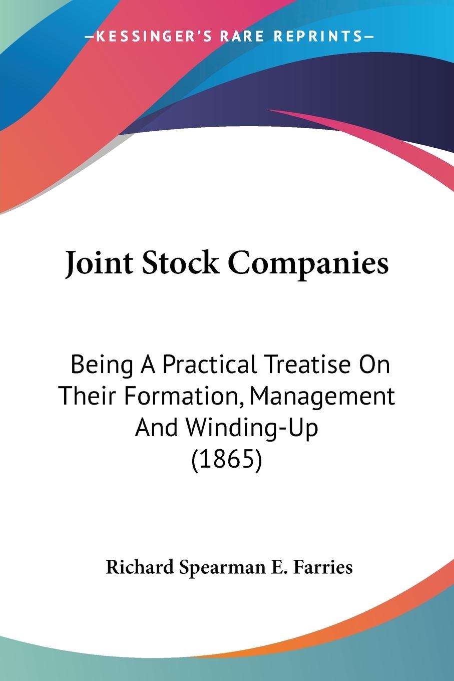 Joint Stock Companies - Farries, Richard Spearman E.