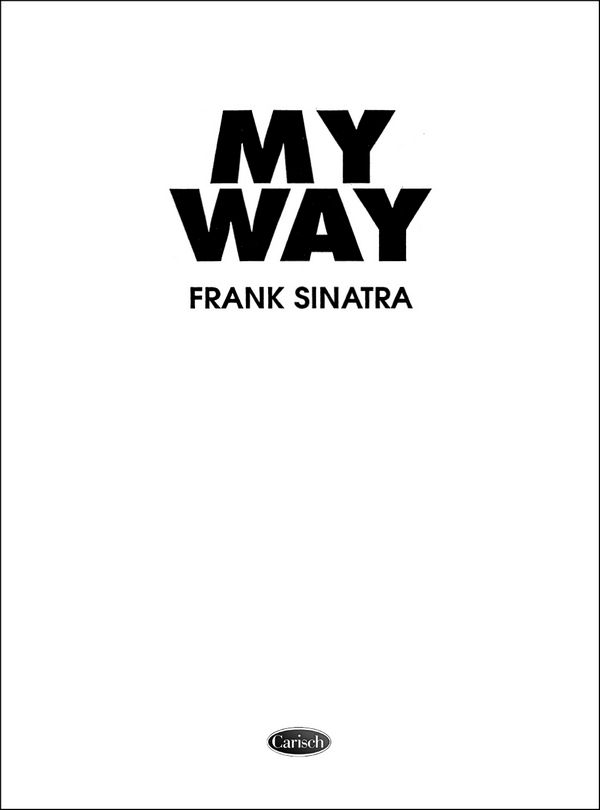 Frank Sinatra: My Way - SINATRA, FRANK