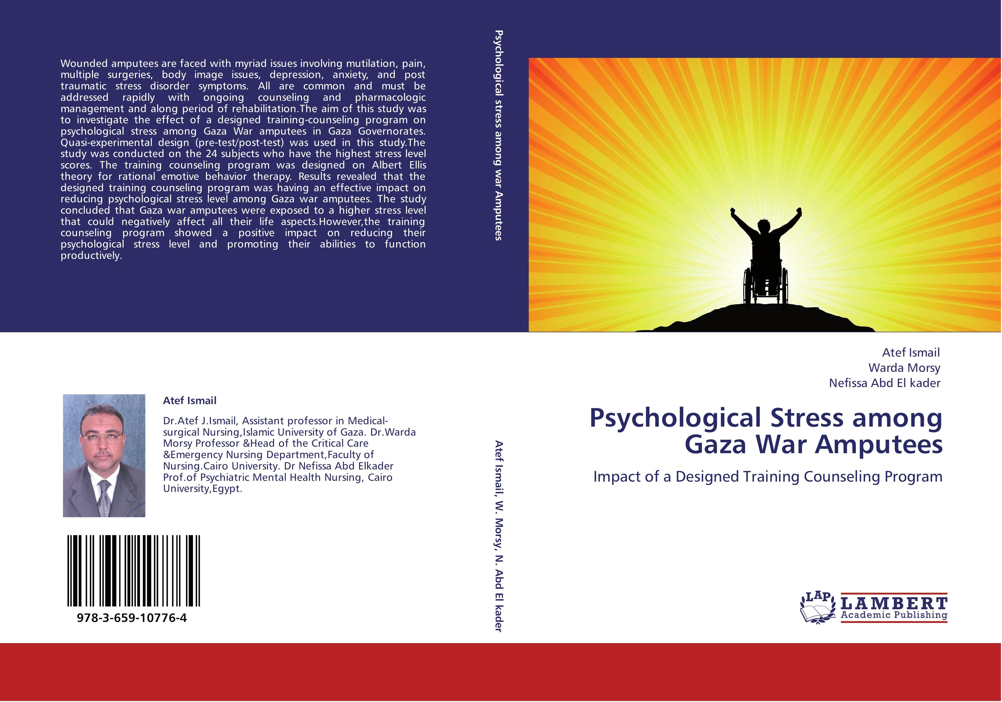 Psychological Stress among Gaza War Amputees - Atef Ismail Warda Morsy Nefissa Abd  El kader