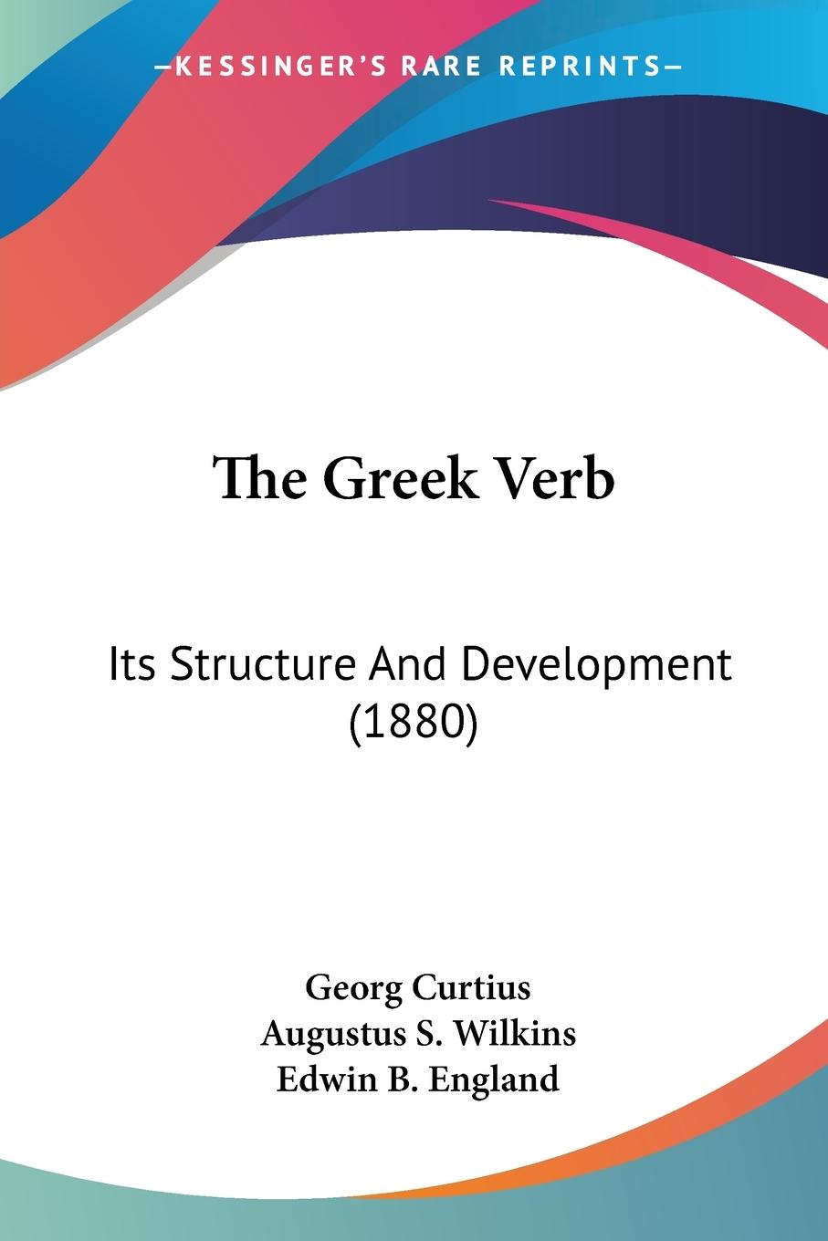 The Greek Verb - Curtius, Georg