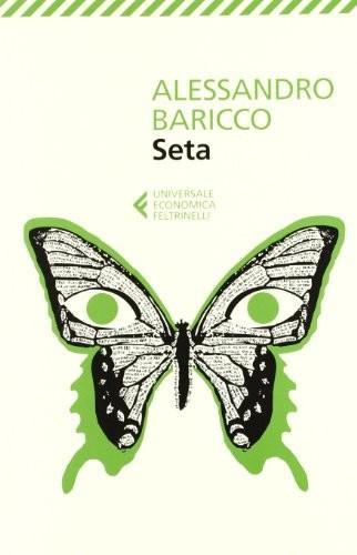 Seta (Universale economica Feltrinelli, Band 8089)