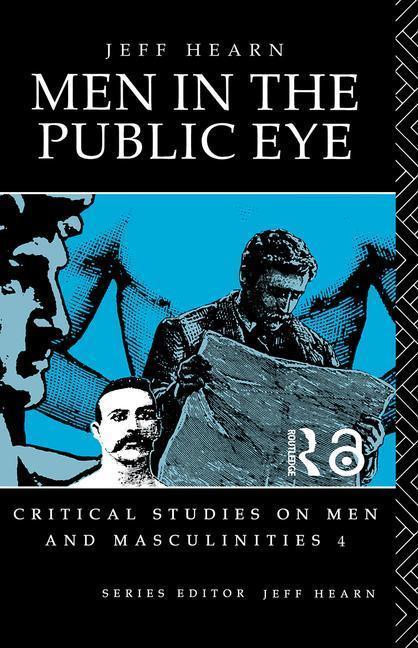 Men In The Public Eye - Jeff Hearn (Hanken School of Economics, Finland)