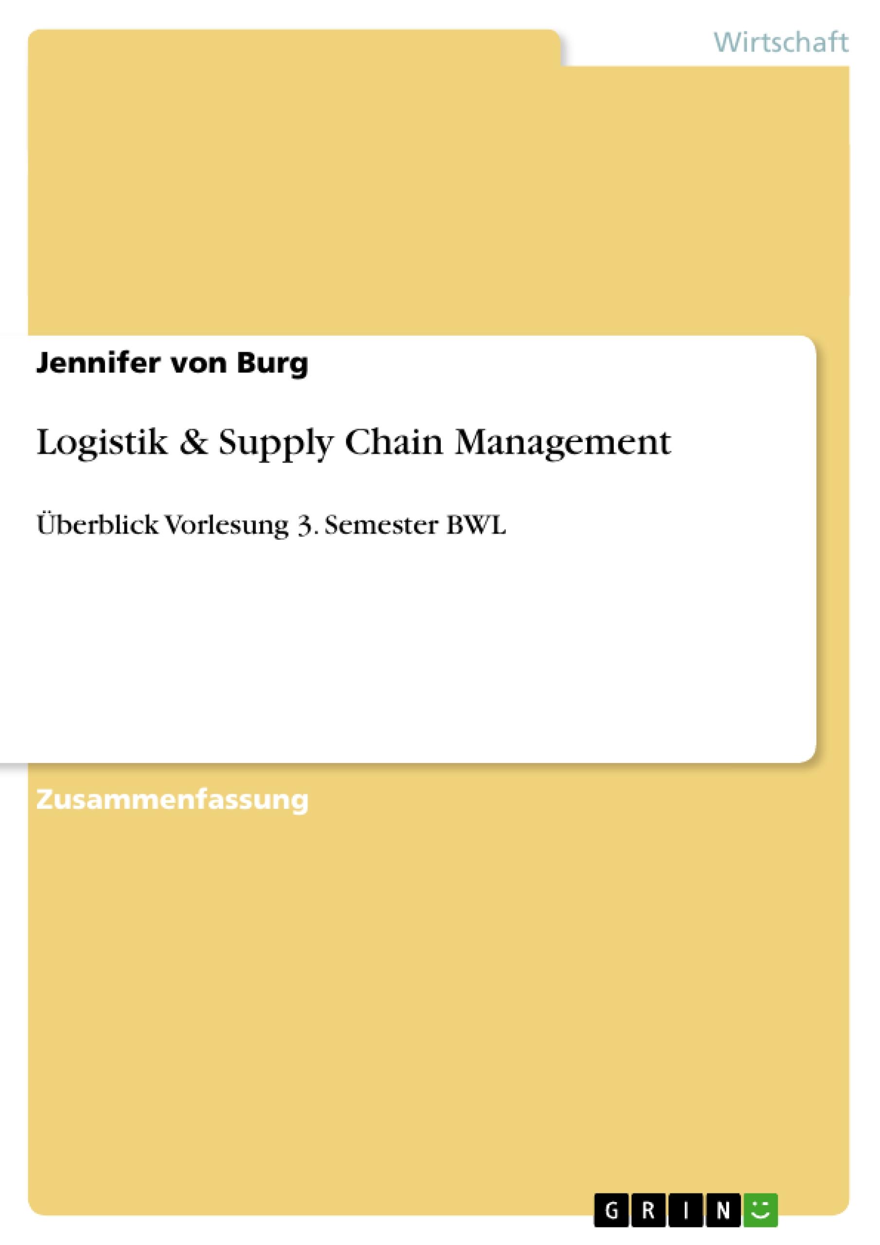 Logistik & Supply Chain Management - Burg, Jennifer von