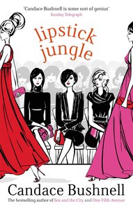 Lipstick Jungle, English edition [5908335] - 13,95 € - www.MOLUNA ...